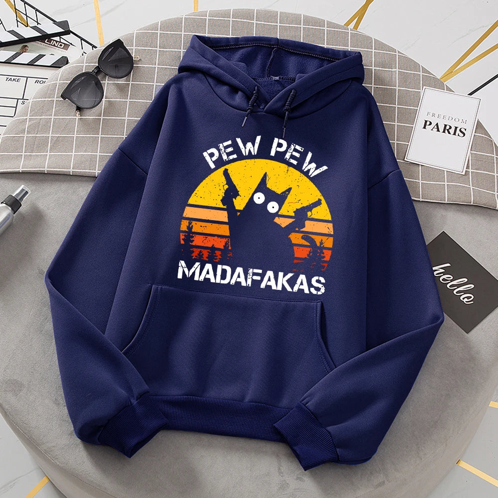Pew Pew Madafakas Cat With Two Guns Hoodies Women Casual Fashion All Match Hoody Fleece Warm New Pullovers Harajuku Trend Hooded
