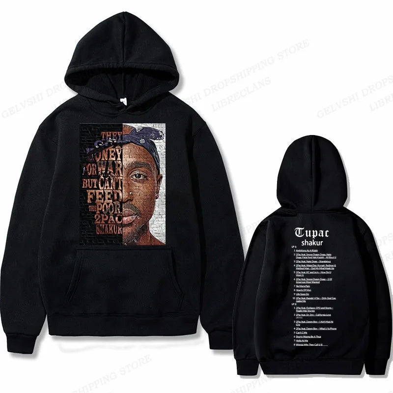 Tupac 2pac Hoodie Men Women Sweatshirt Print Unisex Streetwear Hip Hop Style Autumn Winter Fashion Hip Hop Tops Clothes Male