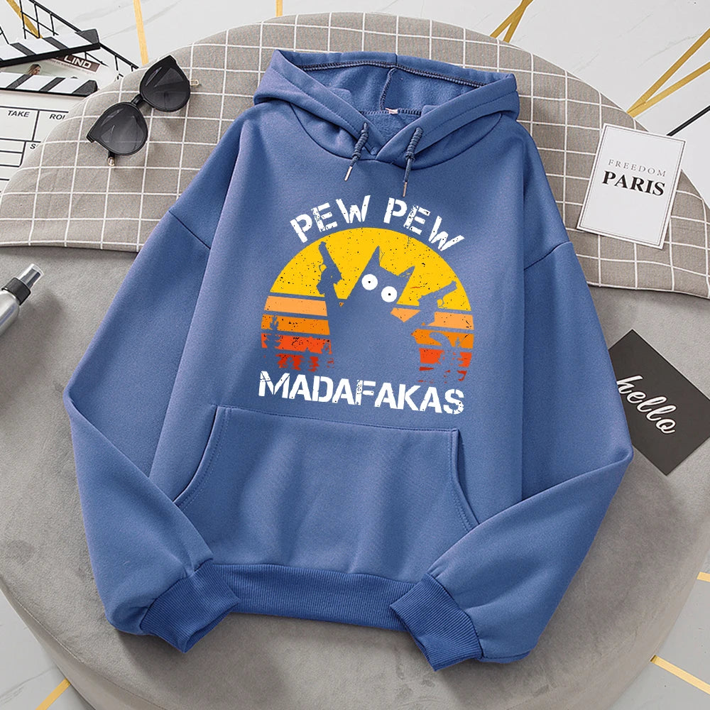 Pew Pew Madafakas Cat With Two Guns Hoodies Women Casual Fashion All Match Hoody Fleece Warm New Pullovers Harajuku Trend Hooded
